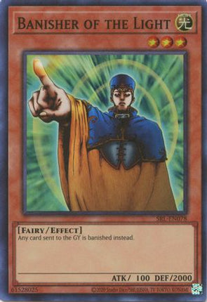 Banisher of the Light (Super Rare) [SRL-EN078] Unlimited