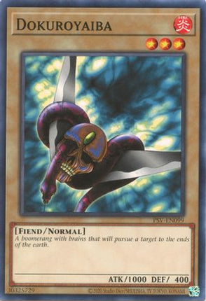 Dokuroyaiba (Common / Short Print) [PSV-EN099] Unlimited