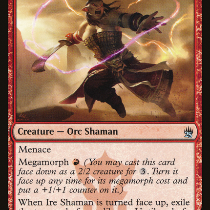 Ire Shaman [The List]