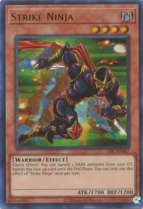 Strike Ninja (Ultra Rare) [IOC-EN007] Unlimited