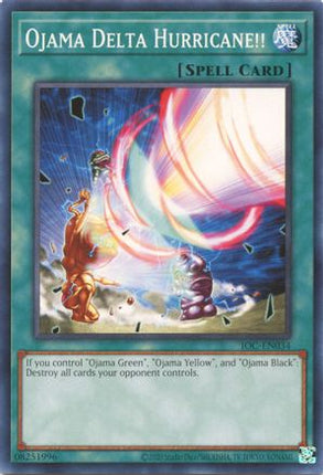Ojama Delta Hurricane!! (Common / Short Print) [IOC-EN034] Unlimited