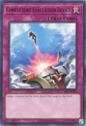 Compulsory Evacuation Device (Rare) [IOC-EN103] Unlimited