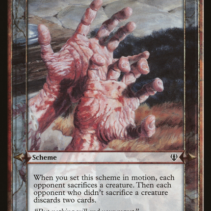 Only Blood Ends Your Nightmares [Archenemy Schemes]