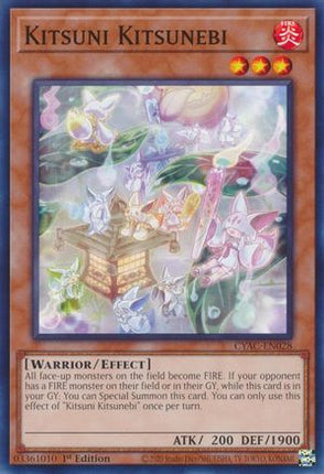 Kitsuni Kitsunebi (Common / Short Print) [CYAC-EN028] 1st Edition