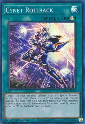 Cynet Rollback (Super Rare) [CYAC-EN051] 1st Edition