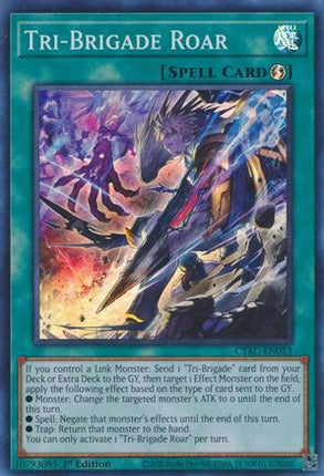 Tri-Brigade Roar (Super Rare) [CYAC-EN053] 1st Edition