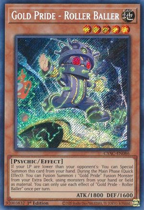 Gold Pride - Roller Baller (Secret Rare) [CYAC-EN086] 1st Edition