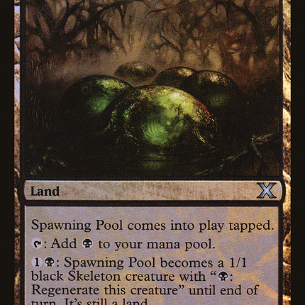 Spawning Pool [Tenth Edition] Foil