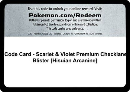 Code Card - Scarlet & Violet Premium Checklane Blister [Hisuian Arcanine] - null/null [SV01: Scarlet & Violet Base Set]