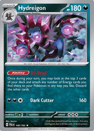 Hydreigon - 140/null [SV02: Paldea Evolved] Reverse Holofoil
