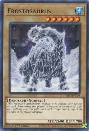 Frostosaurus (Rare) [WISU-EN008] 1st Edition