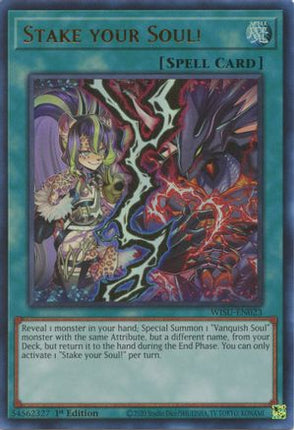 Stake your Soul! (Ultra Rare) [WISU-EN023] 1st Edition