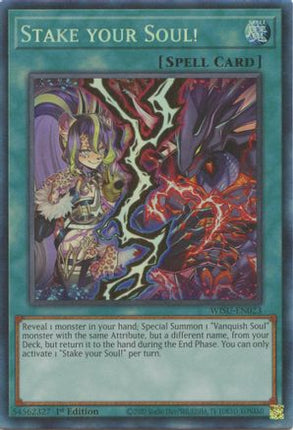 Stake your Soul! (CR) (Collector's Rare) [WISU-EN023] 1st Edition