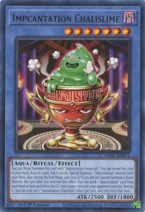 Impcantation Chalislime (Rare) [WISU-EN051] 1st Edition