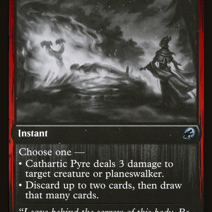 Cathartic Pyre [Innistrad: Double Feature]