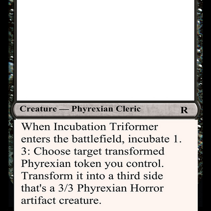 Incubation Triformer [Unknown Event]