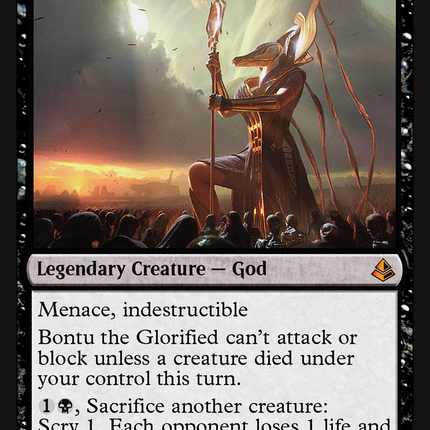 Bontu the Glorified [Amonkhet]
