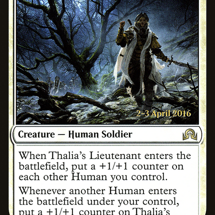 Thalia's Lieutenant [Shadows over Innistrad Promos] Prerelease Foil
