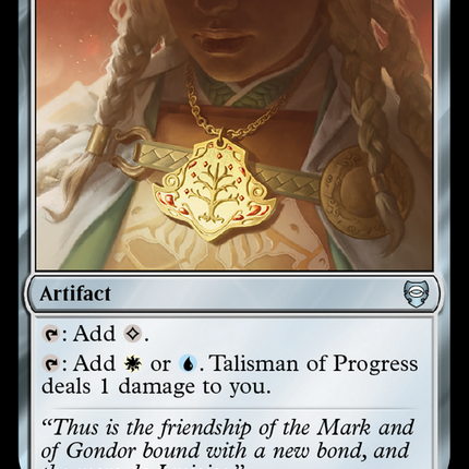 Talisman of Progress [Tales of Middle-earth Commander]