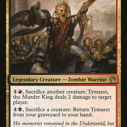 Tymaret, the Murder King [Theros]