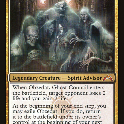 Obzedat, Ghost Council [Gatecrash]