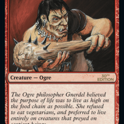 Gray Ogre [30th Anniversary Edition]