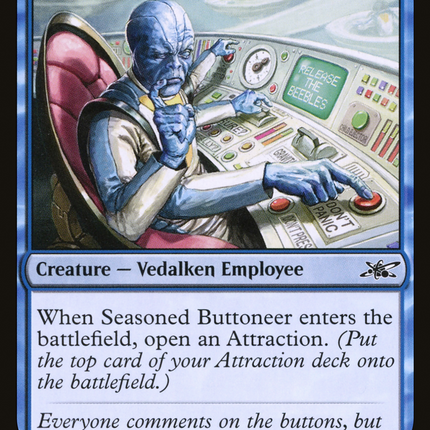 Seasoned Buttoneer [Unfinity]
