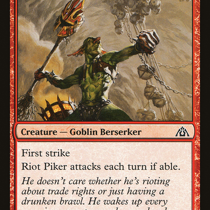 Riot Piker [Dragon's Maze]