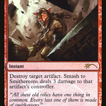 Smash to Smithereens [Friday Night Magic 2016] Foil