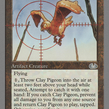 Clay Pigeon [Unglued]
