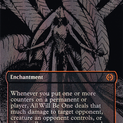 All Will Be One (Borderless) [Phyrexia: All Will Be One] Oil Slick Raised Foil