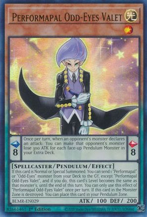 Performapal Odd-Eyes Valet (Ultra Rare) [BLMR-EN029] 1st Edition