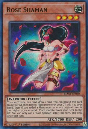 Rose Shaman (Ultra Rare) [BLMR-EN040] 1st Edition