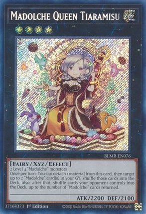 Madolche Queen Tiaramisu (Secret Rare) [BLMR-EN076] 1st Edition