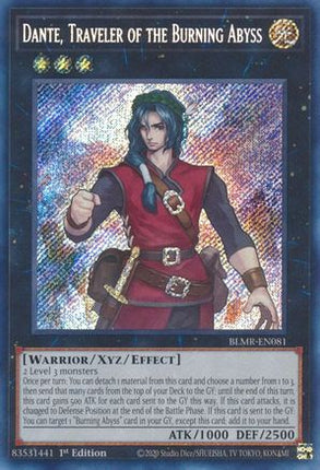 Dante, Traveler of the Burning Abyss (Secret Rare) [BLMR-EN081] 1st Edition