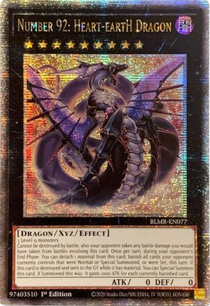 Number 92: Heart-eartH Dragon (Quarter Century Secret Rare)  [BLMR-EN077] 1st Edition