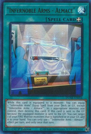 "Infernoble Arms - Almace" (Ultra Rare) [DUNE-EN056] 1st Edition