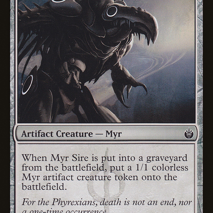 Myr Sire [Mirrodin Besieged]