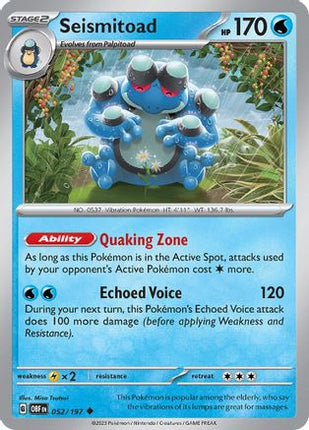 Seismitoad - 52/null [SV03: Obsidian Flames] Reverse Holofoil