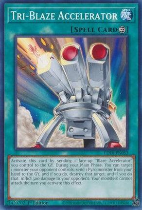 Tri-Blaze Accelerator (Common / Short Print) [LD10-EN053] 1st Edition