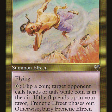 Frenetic Efreet [Mirage]