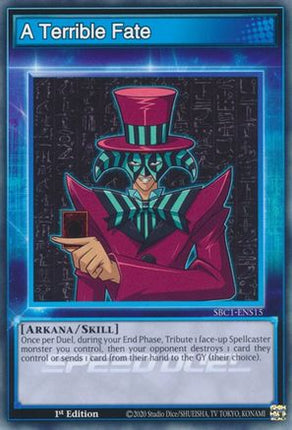 A Terrible Fate [SBC1-ENS15] Common / Short Print 1st Edition