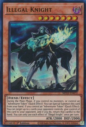 Illegal Knight (Ultra Rare) [MP23-EN072] 1st Edition