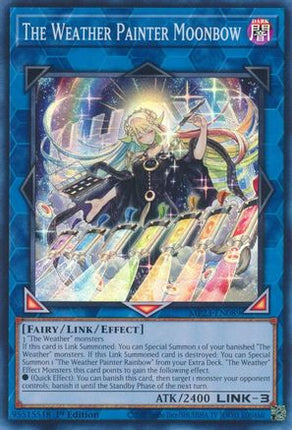 The Weather Painter Moonbow (Super Rare) [MP23-EN089] 1st Edition