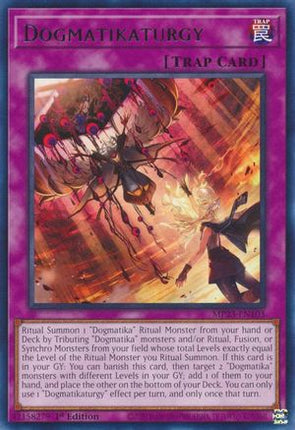 Dogmatikaturgy (Rare) [MP23-EN103] 1st Edition