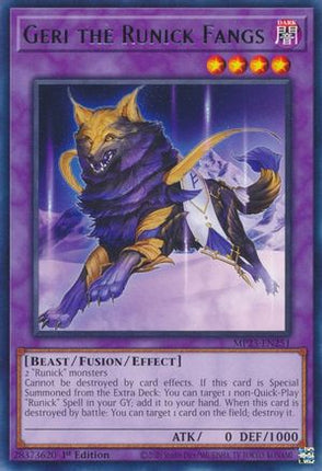 Geri the Runick Fangs (Rare) [MP23-EN251] 1st Edition