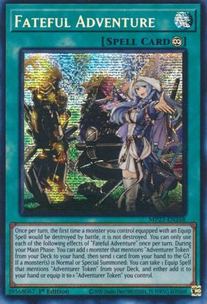 Fateful Adventure (Prismatic Secret Rare) [MP23-EN268] 1st Edition