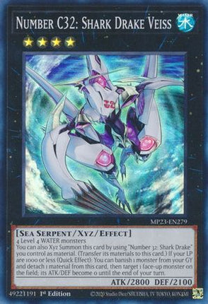 Number C32: Shark Drake Veiss (Super Rare) [MP23-EN279] 1st Edition