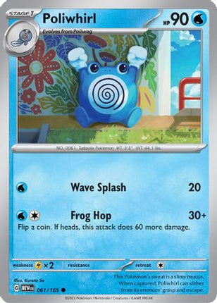 Poliwhirl - 061/165 [SV: Scarlet & Violet 151]