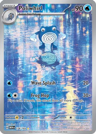 Poliwhirl - 176/165 [SV: Scarlet & Violet 151] Holofoil